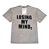 Men Losing My Mind Oversize T-Shirt