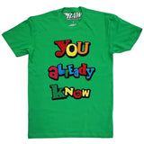 You already know Chenille Crew Neck - Green - Rawyalty Clothing