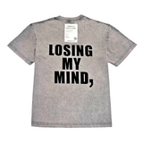 Men Losing My Mind Oversized T-Shirt