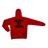 Men Loosing My Mind Hoodie