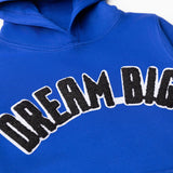 Kids "DREAM BIG" Hoodie