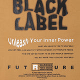 Men Black Label "UNLEASH" T-Shirt