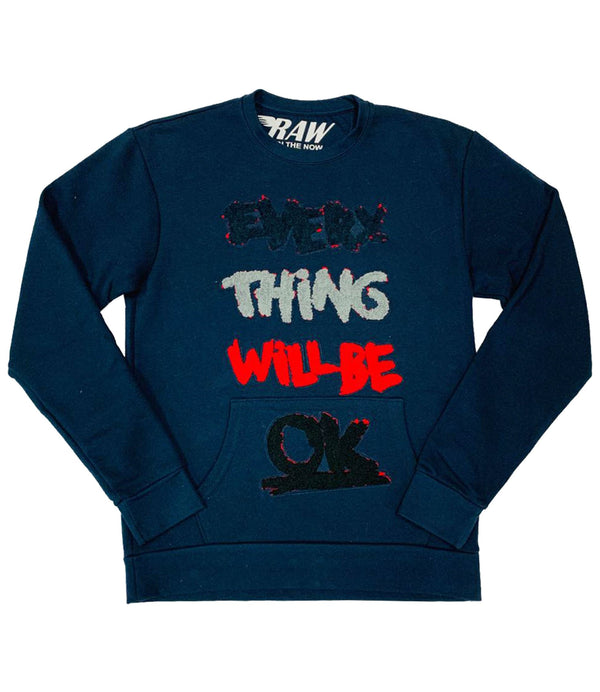 Everything Will Be Okay French Terry Long Sleeves - Rawyalty Clothing