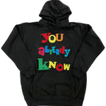 Men You already know Chenille Hoodie - Black - Rawyalty Clothing