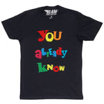 You already know Chenille Crew Neck - Black - Rawyalty Clothing